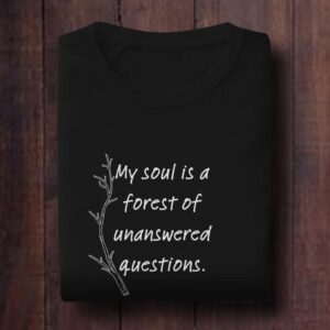 My Soul Is A Forest