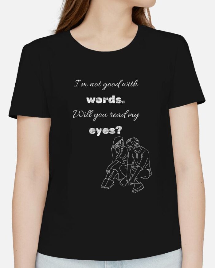 I Am Not Good With Words. - Image 2